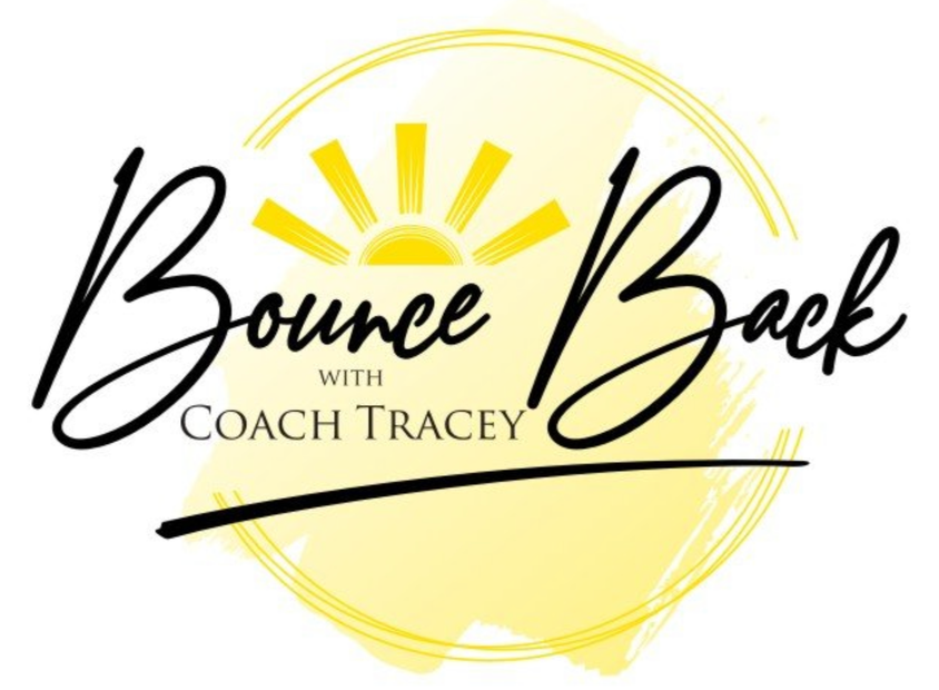 Bounce Back with Coach Tracey